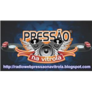 Rádio Pressão na Vitrola