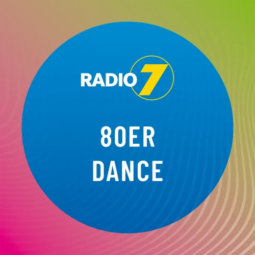 Radio 7 - 80er Dance