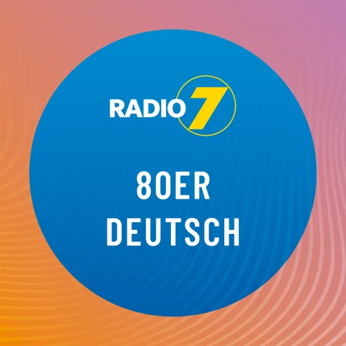 Radio 7 - 80er Deutsch