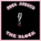 Rock Around The Block