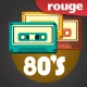 Rouge 80's