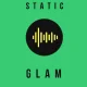 Static: Glam