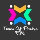 Team Of Praise F.M.