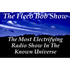 The Fleco Bob Show