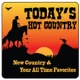 Today's Hot Country
