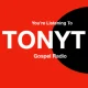 TONYT gospel Radio
