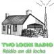 Two Lochs Radio / Rèidio Dà Locha