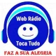 WEB RÁDIO TOCA TUDO