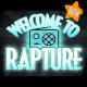 Welcome To Rapture