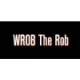 WROB THE ROB